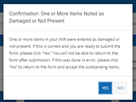 A screenshot of the RCR pop-up window that is received if the RCR was submitted with items marked as damaged or not present. 