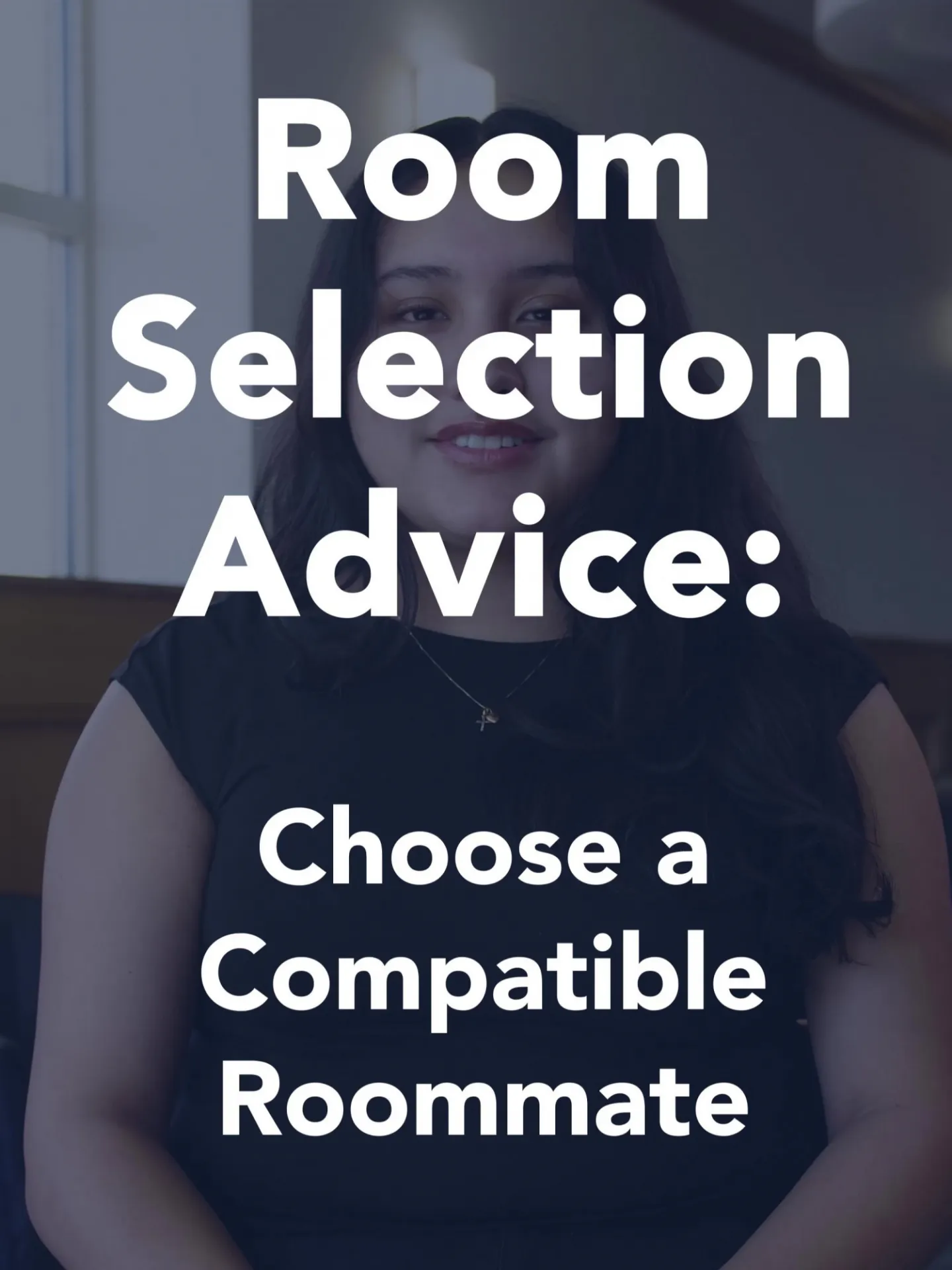 Choose a compatible roommate